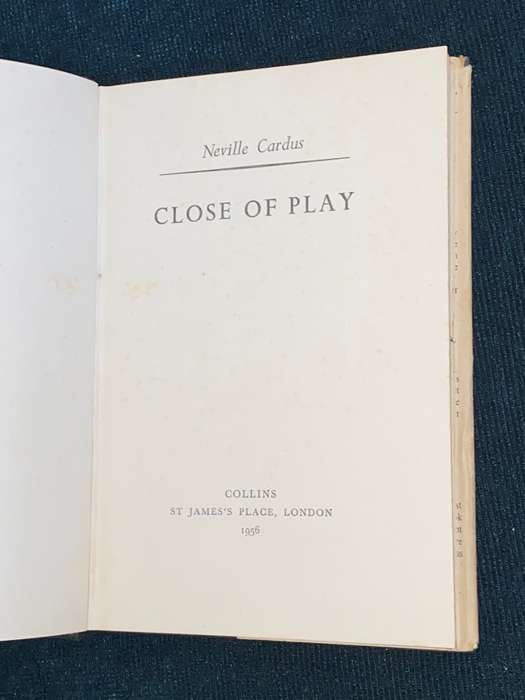 CLOSE OF PLAY BY NEVILLE CARDUS