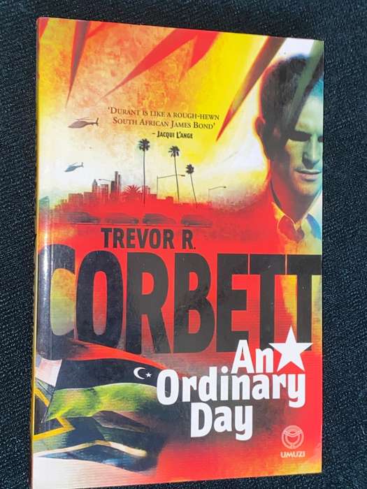 AN ORDINARY DAY BY TREVOR R. CORBETT