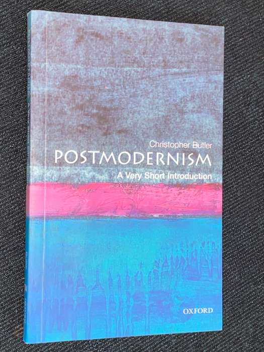 POSTMODERNISM A VERY SHORT INTRODUCTION BY CHRISTOPHER BUTLER