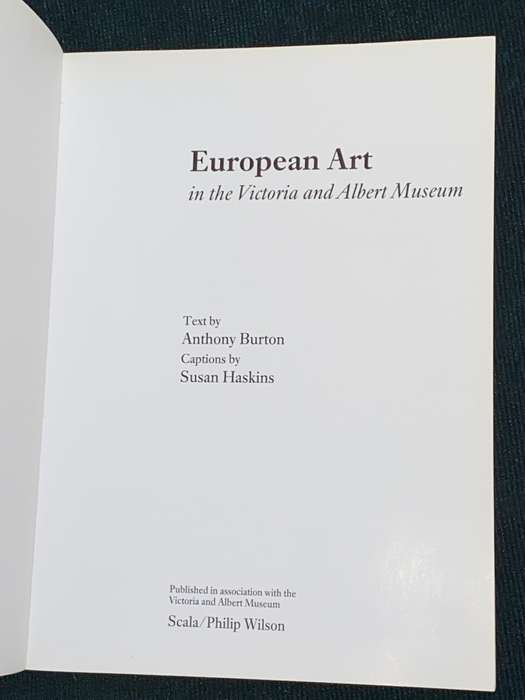 EUROPEAN ART IN THE VICTORIA & ALBERT MUSEUM