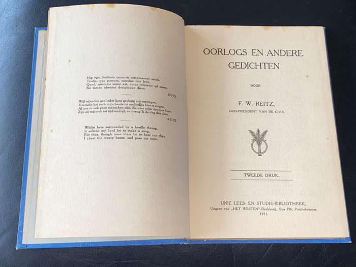 OORLOGS EN ANDERE GEDICHTEN DOOR F.W. REITZ  OUD-PRESIDENT VAN DE O.V.S.  1911