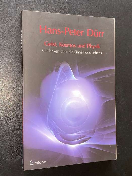 GEIST, KOSMOS UND PHYSIK GEDANKEN UBER DIE EINHEIT DES LEBENS