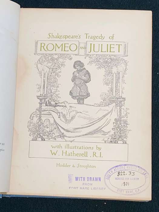 SHAKESPEARE`S TRAGEDY OF ROMEO AND JULIET WITH ILLUSTRATIONS OF W. HATHERELL EX-LIB