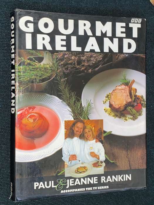 GOURMET IRELAND BY PAUL & JEANNE RANKIN