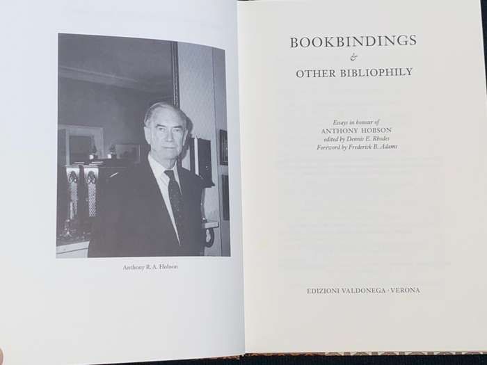 BOOKBINDINGS & OTHER BIBLIOPHILIY ESSAYS IN HONOUR OF ANTHONY HOBSON