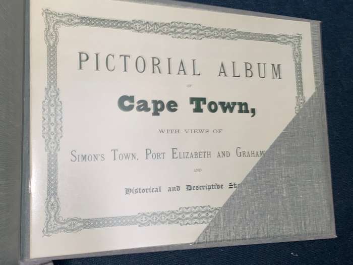 PICTORIAL ALBUM OF CAPE TOWN WITH VIEWS OF SIMONSTOWN, PORT ELIZABETH AND GRAHAMSTOWN BY T.W. BOWLER