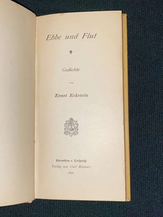 EBBE UND FLUT GEDICHTE VON ERNST ECKSTEIN 1897