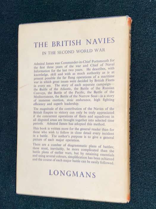 THE BRITISH NAVIES IN THE SECOND WORLD WAR BY ADMIRAL SIR W.M. JAMES
