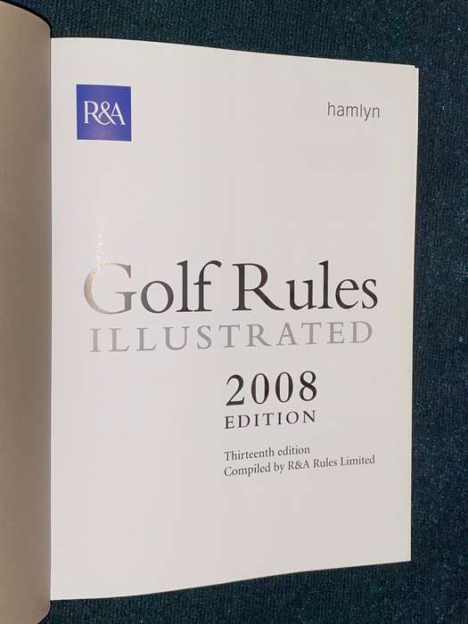 HAMLYN R&A GOLF RULES ILLUSTRATED 2008 EDITION