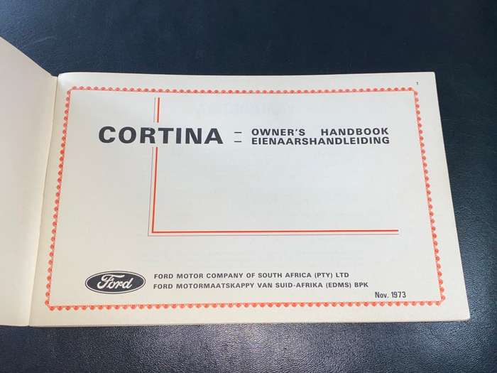FORD CORTINA OWNER'S HANDBOOK SA EDITION IN ENGLISH AND AFRIKAANS NOV 1973