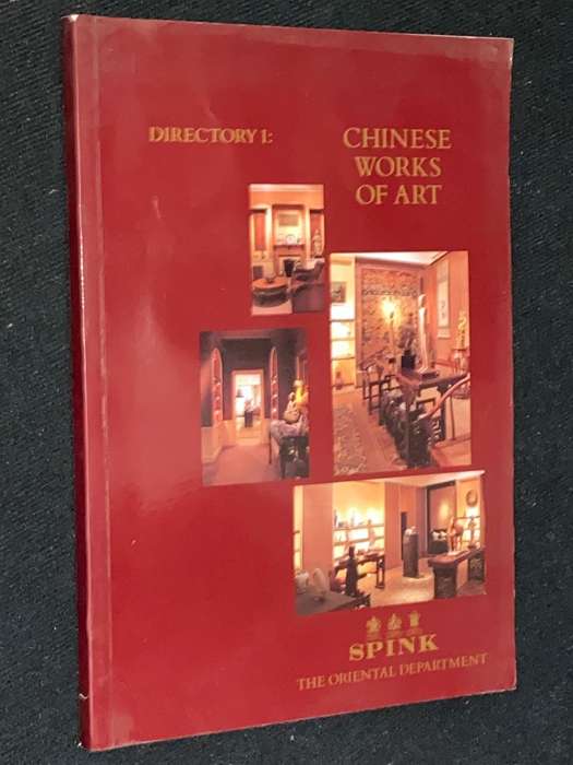 SPINK DIRECTORY 1: CHINESE WORKS OF ART