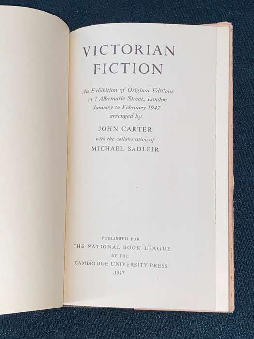 VICTORIAN FICTION AN EXHIBITION OF ORIGINAL EDITIONS