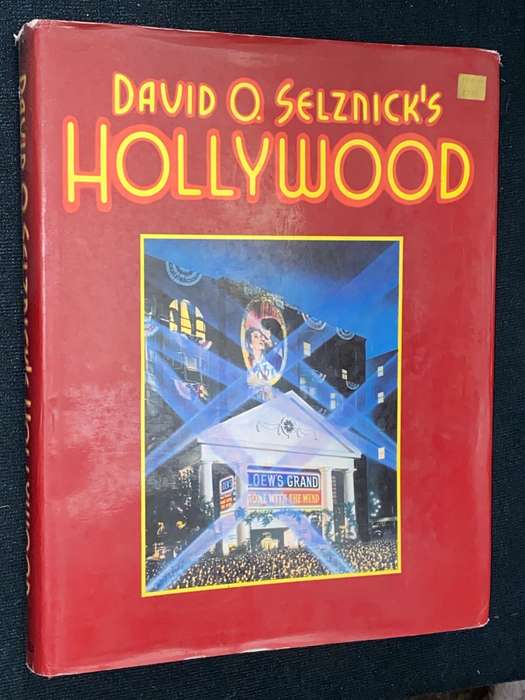 DAVID O. SELZNICK'S HOLLYWOOD