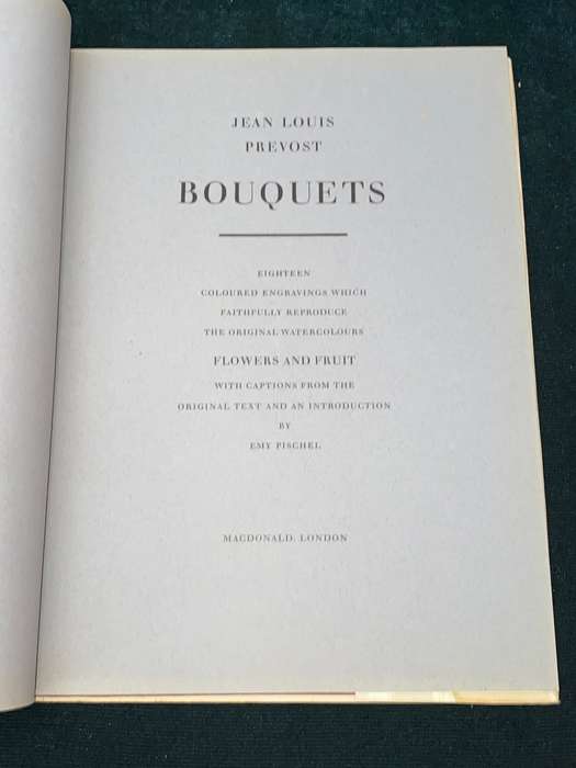 BOUQUETS JEAN LOUIS PREVOST 1760-1810