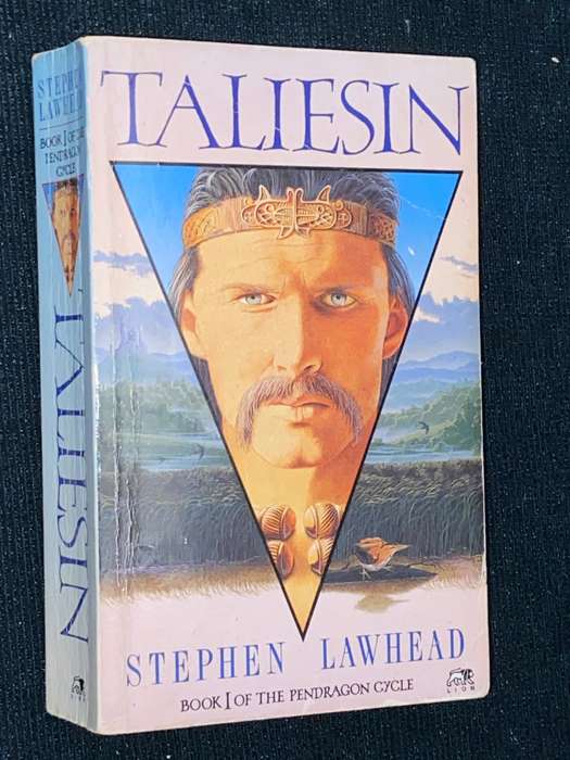 TALIESIN BY STEPHEN LAWHEAD BOOK 1 OF THE PENDRAGON CYCLE
