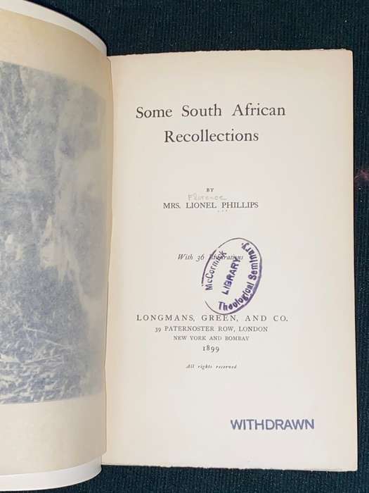 SOME SOUTH AFRICAN RECOLLECTIONS BY MRS. LIONEL PHILLIPS 1899 EX-LIBRARY COPY