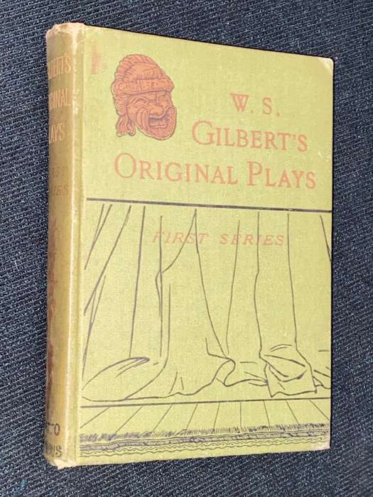 W.S. GILBERT'S ORIGINAL PLAYS FIRST SERIES 1902