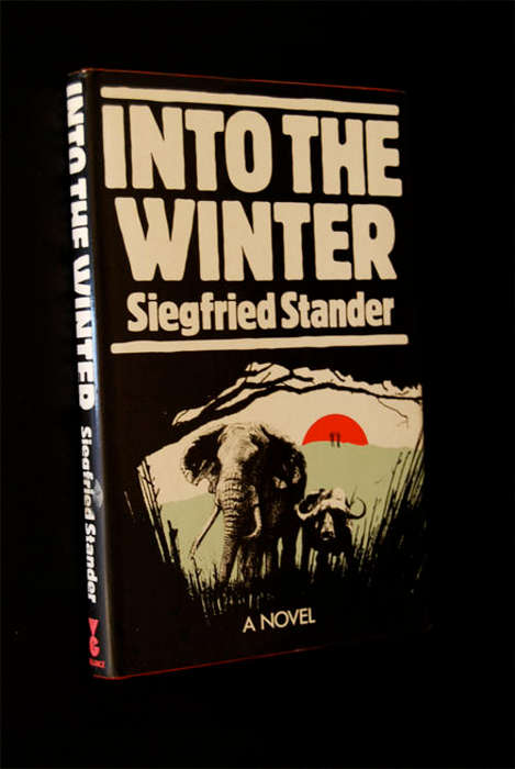 INTO THE WINTER BY SIEGFRIED STANDER
