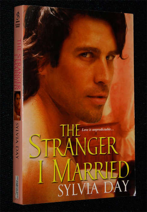 THE STRANGER I MARRIED BY SYLVIA DAY EROTIC FICTION