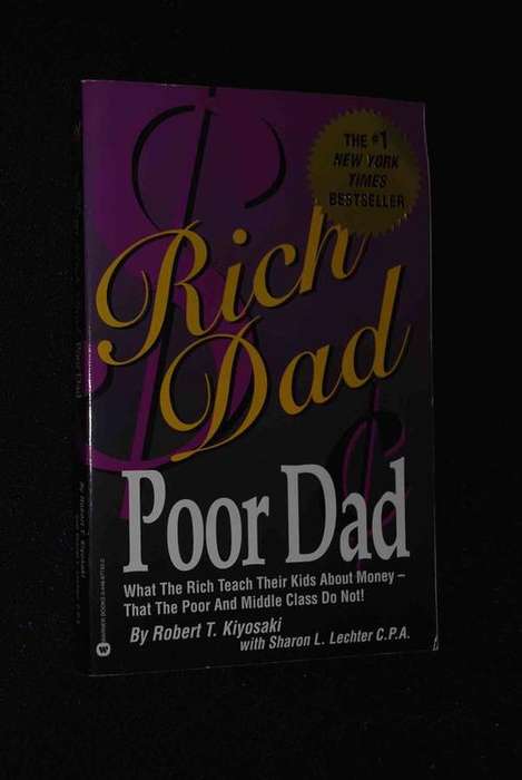 RICH DAD POOR DAD BY ROBERT T. KIYOSAKI