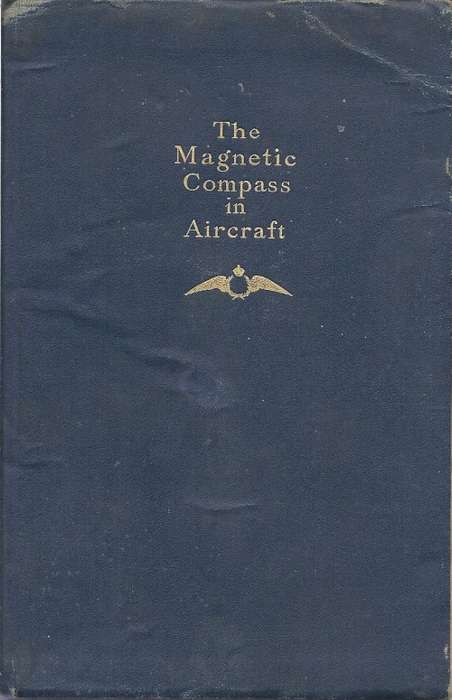 THE MAGNETIC COMPASS IN AIRCRAFT - CAPTAIN F. CREAGH-OSBORNE