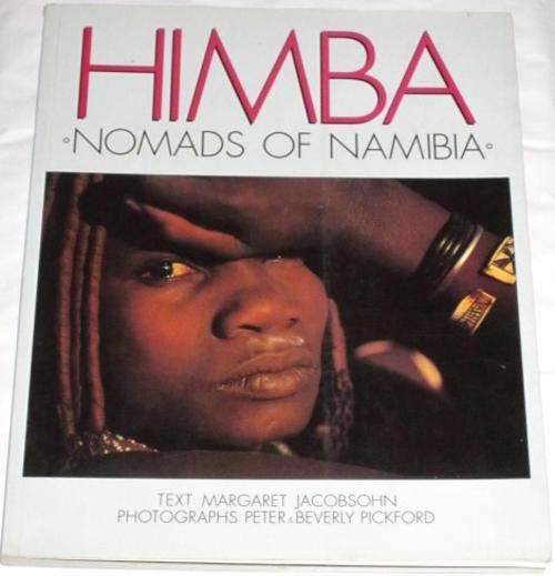 HIMBA: NOMADS OF NAMIBIA - MARGARET JACOBSOHN