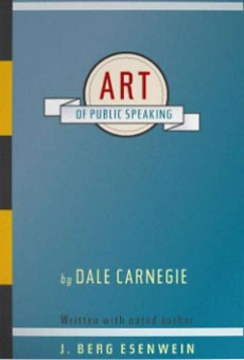 The Art of Public Speaking - Dale Carnegie