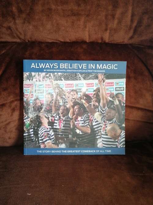 ALWAYS BELIEVE IN MAGIC  BY KEVIN MUSIKANTH, JONATHAN KAPLAN and PROF TIM NOAKES  Stonhol
