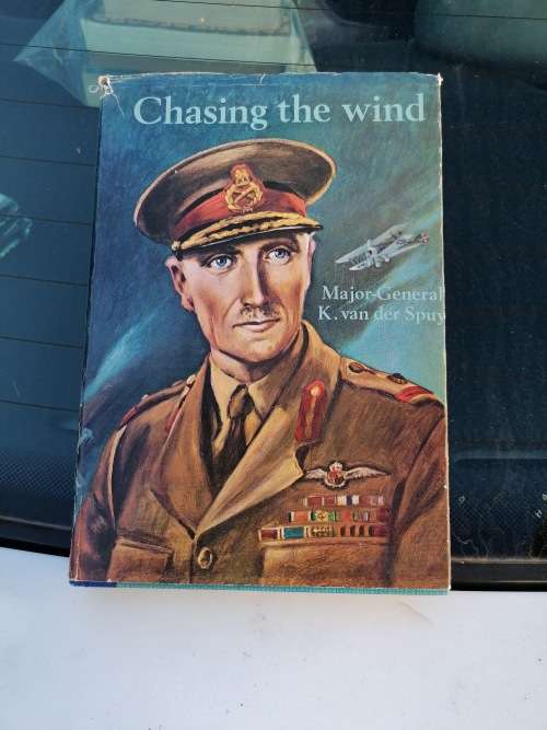 CHASING THE WIND by Maj. Gen Kenneth van der Spuy 1966 FIRST PRINT