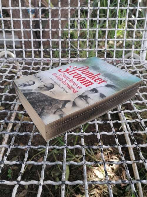 Donker Stroom : Eugene Marais En Die Anglo-Boereoorlog / Carel Van Der Merwe