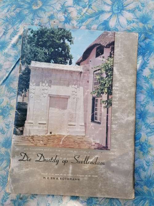 DIE DROSDY OP SWELLENDAM - M.E EN A. ROTHMAN. 2de druk 1963, 44 bladsye, baie goeie kondisie