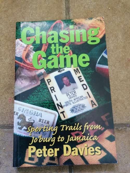 Chasing the Game: Sporting Trails from Jo`Burg to Jamaica
