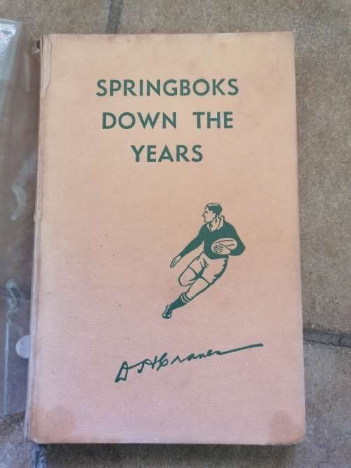 Springboks Down the Years by Danie Craven - Covers all tours up to the 1956 tour of Australia and NZ
