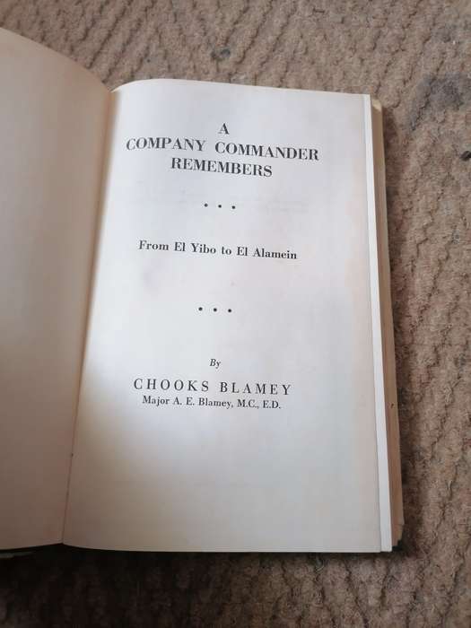 A Company Commander Remembers from El Yibo to El Alamein by Chooks Blamey