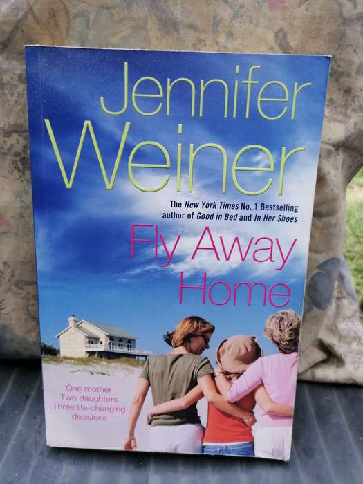 Fly Away Home Book by Jennifer Weiner
