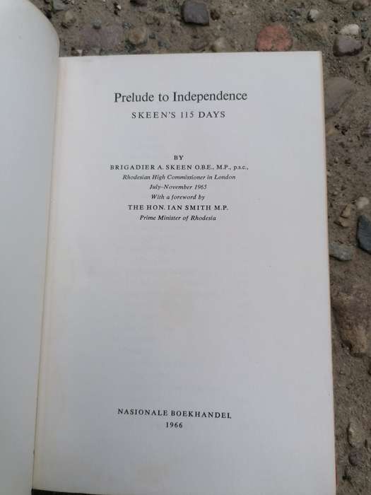 PRELUDE TO INDEPENDENCE BY BRIGADIER A. SKEEN