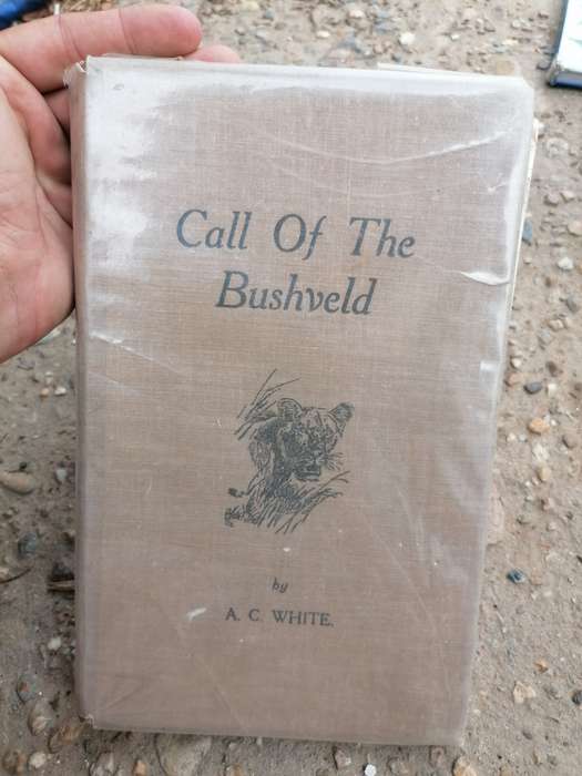 Call of the bushveld by A. C white