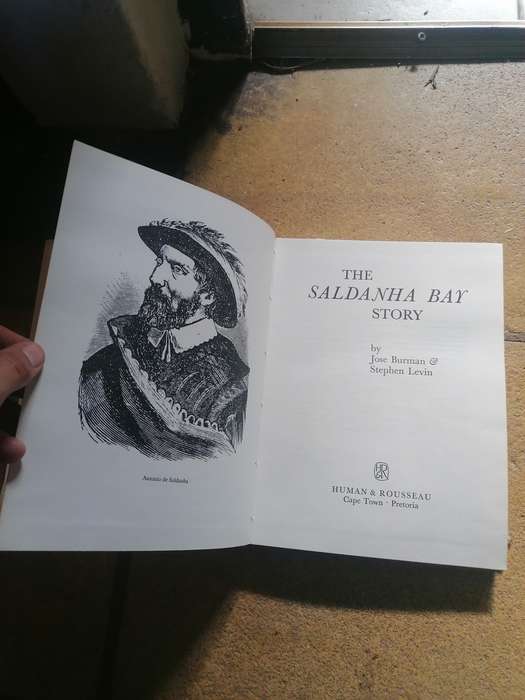 The Saldanha Bay Story Author:Levin, Stephen & Burman, Jose