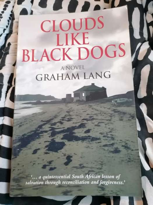 Clouds Like Black Dogs - Graham Lang - Large Softcover - 268 pages