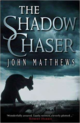 PAPERBACK - JOHN MATTHEWS - THE SHADOW CHASER (CONDITION EXCELLENT)