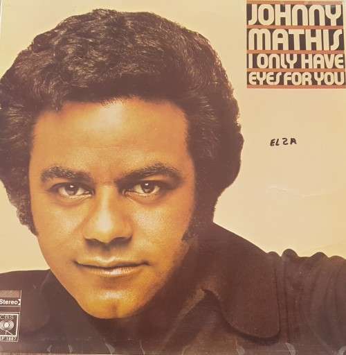 Vinyl Record: Johnny Mathis - I Only have eyes for you