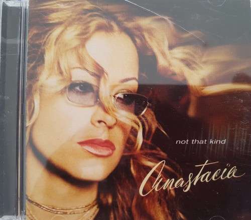 Anastacia - Not That kind