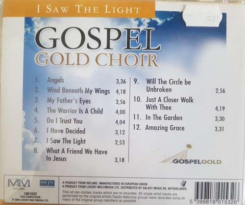 Gospel Gold Choir - I saw the light