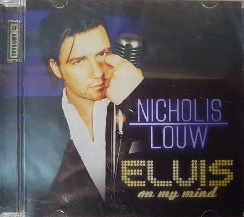 Nicholis Louw - Elvis on my mind