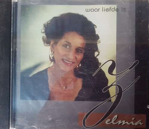 Zelmia - Waar Liefde is