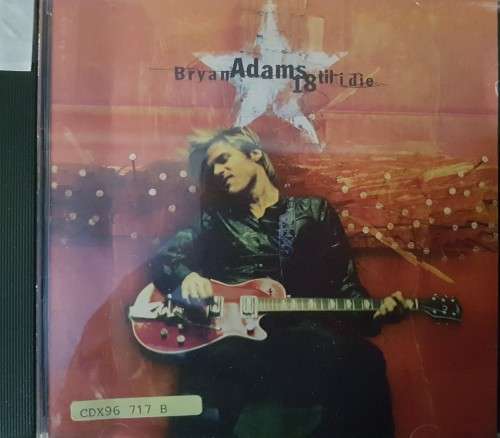 Bryan Adams - 18 till I die