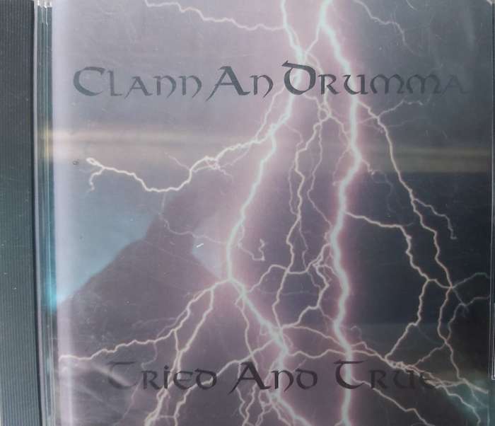 Clann An Drumma - Tried and True