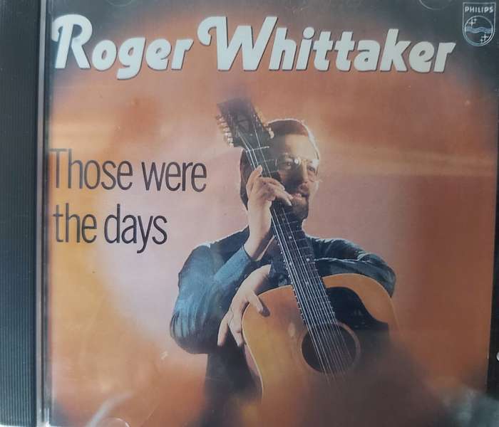 Roger Whittaker - Those were the days