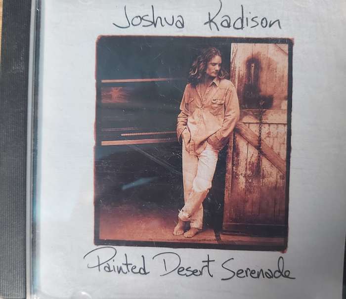 Joshua Kadison - Painted desert serenade