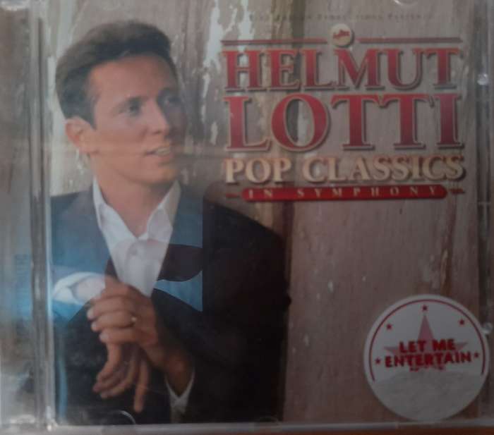 Helmut Lotti - Pop Classics in symphony